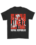 ROYAL REPUBLIC - My House T-Shirt